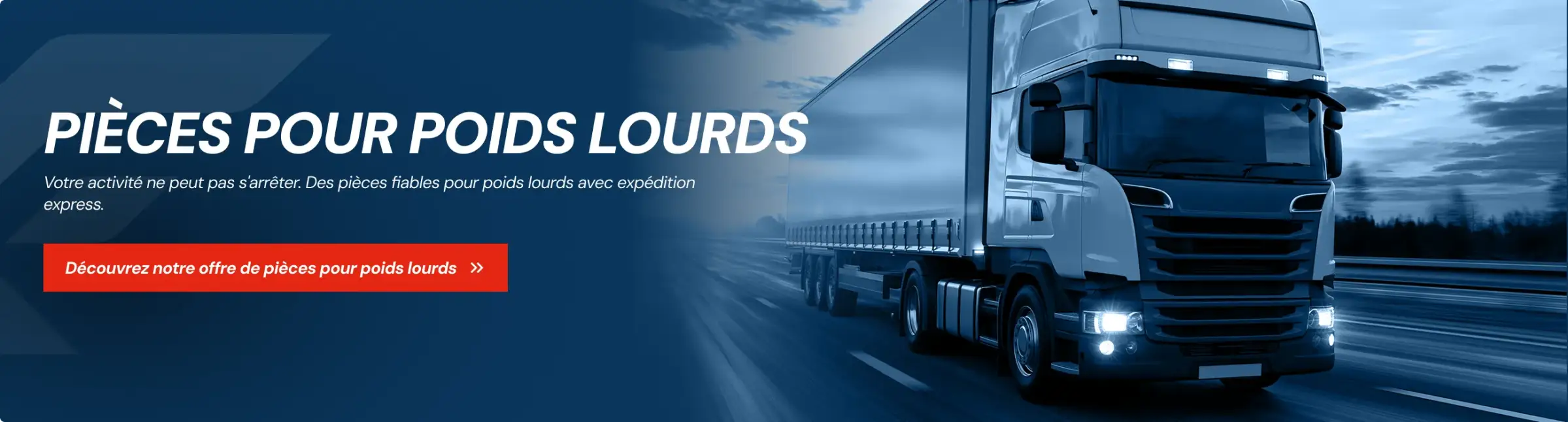 Pièces pour poids lourds